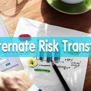 Alternate Risk Transfer (ART)