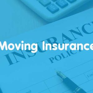 Important Moving Insurance Tips