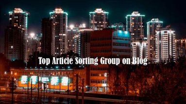 Top Article Sorting Group on Blog